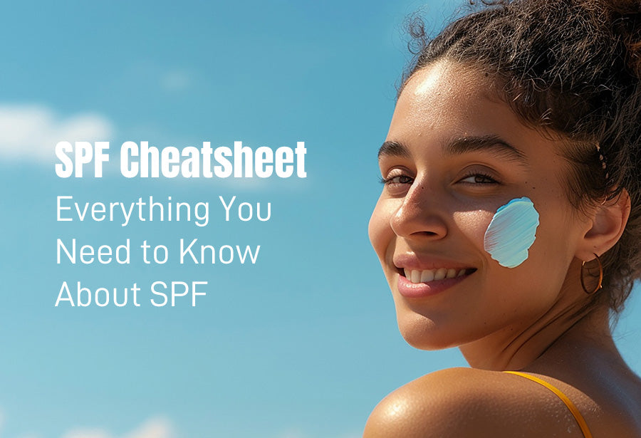 SPF Cheatsheet: Everything You Need to Know About SPF