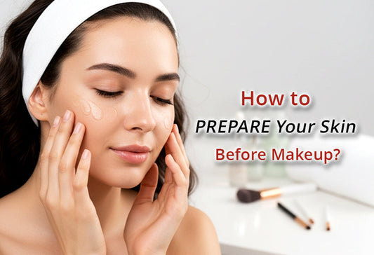 Skin Prep Before Makeup