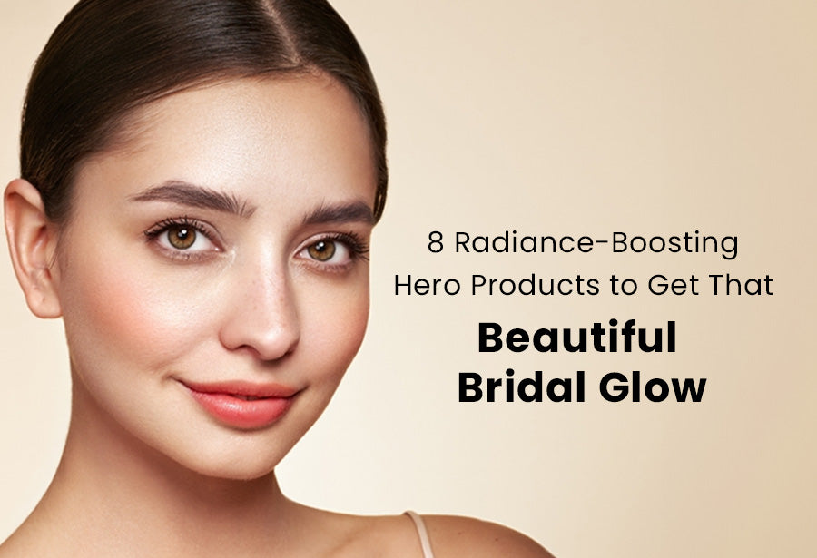 8 Radiance-Boosting Hero Products to Get That Beautiful Bridal Glow